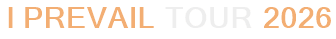 I Prevail Tour 2026